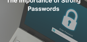 The Importance of Strong Passwords